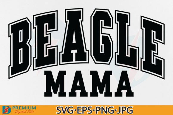 Beagle Mama SVG, Varsity Mom PNG Design