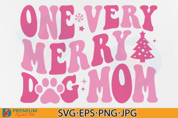 Christmas Dog SVG, Pink Very Merry Mom