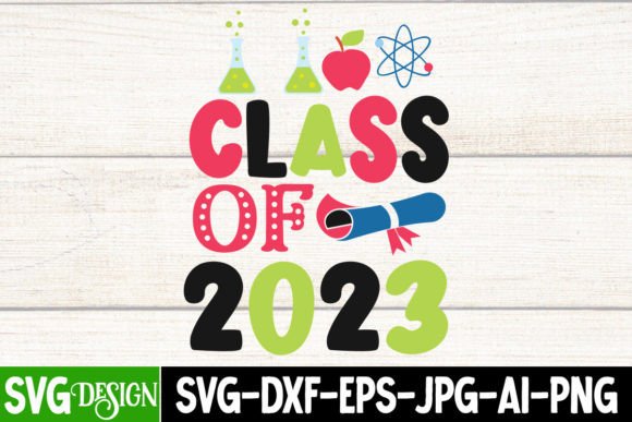 Class of 2023 SVG Cut File