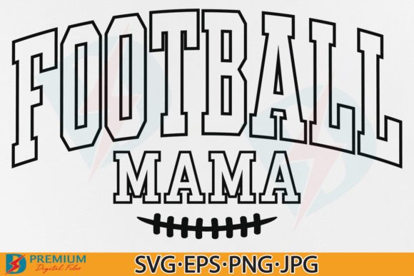 Football Mama SVG Design, Varsity Mom