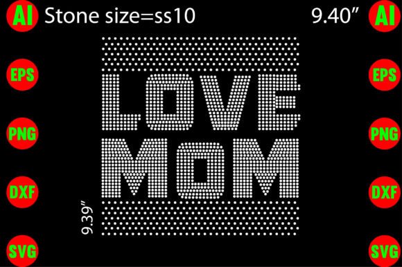 Love Mom Rhinestone Templates