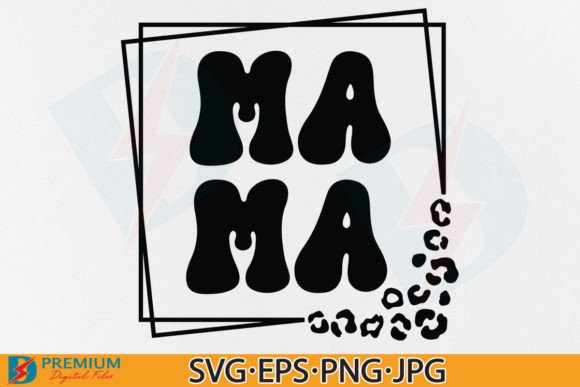 Mama SVG: Retro Leopard Mom Design