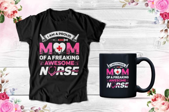 Nurse and Mom T-shirt Design Template
