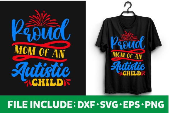 Proud Mom of an Autistic Child SVG