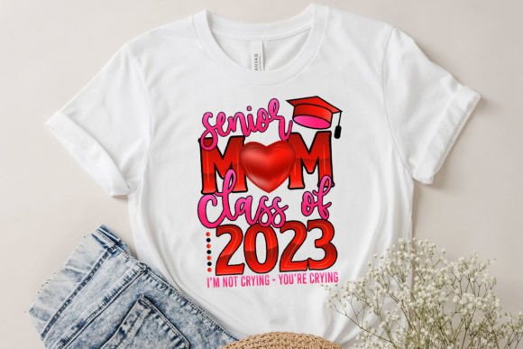 Senior Mom Class of 2023 SVG T-shirt