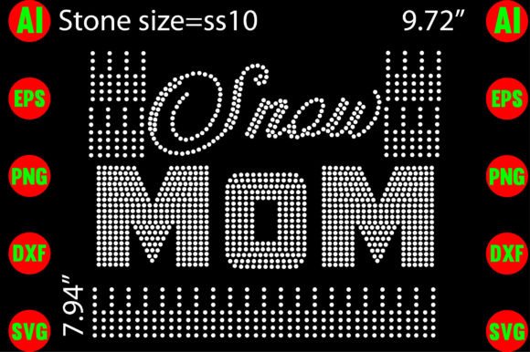 Snow Mom Rhinestone Templates